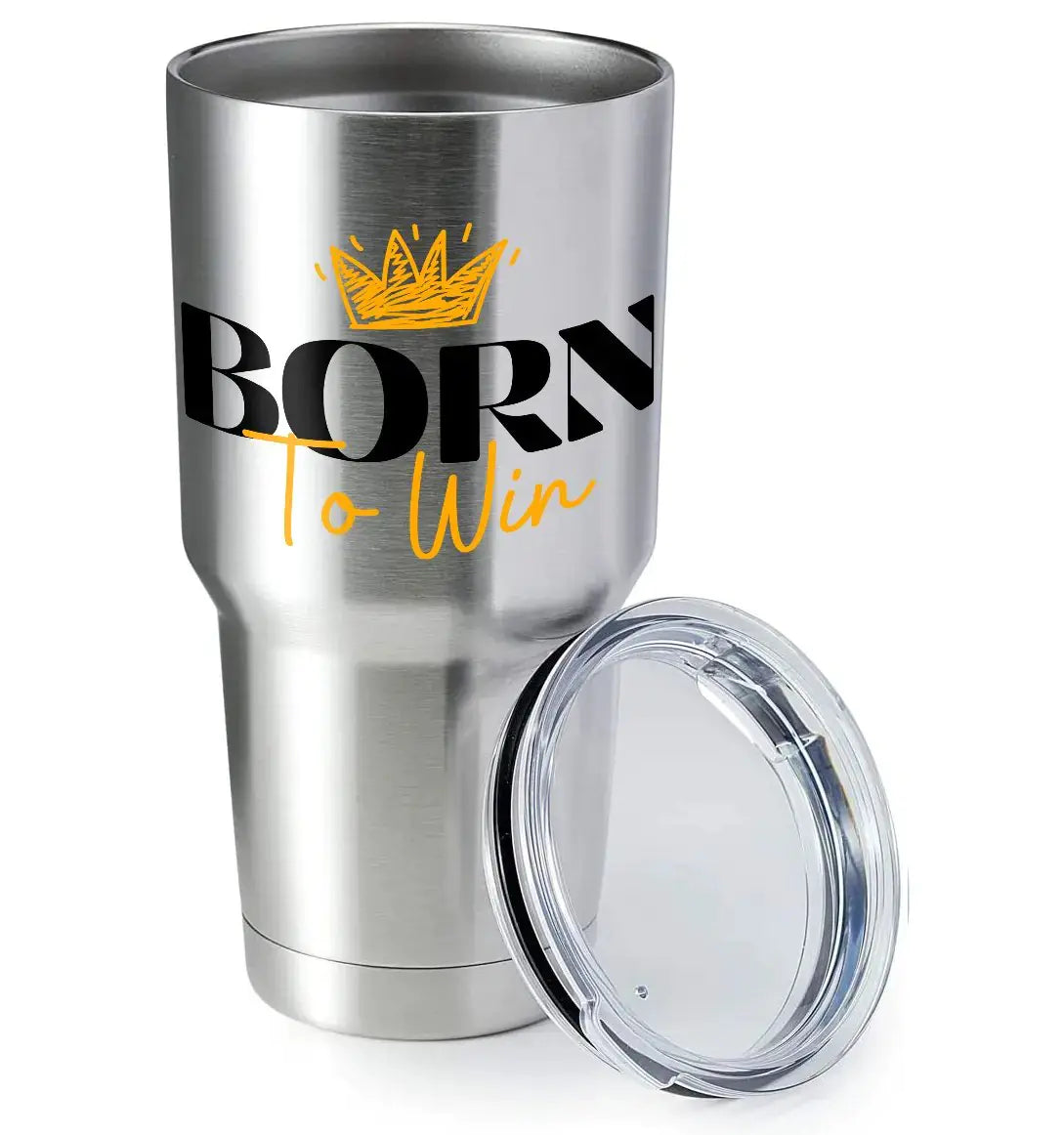 Born To Win 30oz Insulated Vacuum Sealed Tumbler